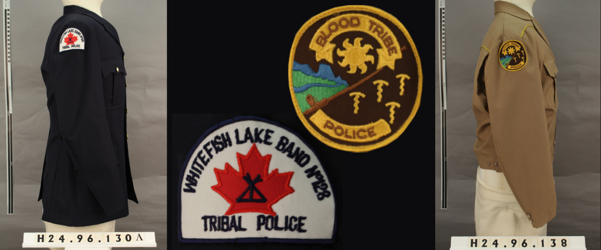 Left to right: Whitefish Lake #128 Tribal Police Jacket and police patch. Blood Tribe Police Service patch and jacket.  